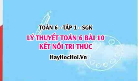 Lý Thuyết Toán 6 Bài 10: Số Nguyên Tố & Hợp Số (Kết Nối Tri Thức)
